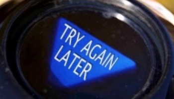 [Image: try-again-later-350x200.jpg]