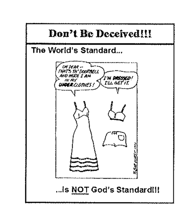 WORLD'S STANDARD - GOD'S STANDARD